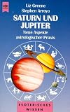 Produkt-Bild: Saturn und Jupiter. Neue Aspekte astrologischer Praxis.