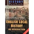 English Local History: An Introduction (Sutton History Handbooks)