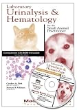 Laboratory Urinalysis and Hematology: For The Small Animal Practitioner