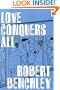 Love Conquers All