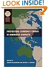 Preventing Currency Crises in Emerging Markets (National Bureau of Economic Research Conference Report)