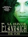 Elanraigh: The Vow
