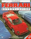 Illustrated Ferrari Buyer's Guide (Illustrated Buyer's Guide)