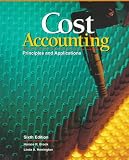 Cost Accounting: Principles and Applications, Text (Accounting Series)
