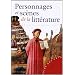 Personnages et sc�nes de la litt�rature