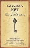 Jack Canfield's Key to Living the Law of Attraction