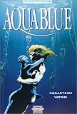 Aquablue, tome 3 : Le M�gophias