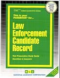 Law Enforcement Candidate Record (Career Examination Passbooks)