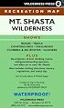 Mt. Shasta Wilderness Recreation Map