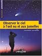 Observer le ciel � l'oeil nu