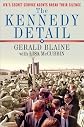 The Kennedy Detail (text only) 1st (First) edition by G. Blaine,L. McCubbin,C. Hill