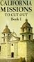 California Missions to Cut Out (Book 1)