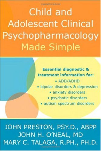 Child And Adolescent Clinical Psychopharmacology Made Simple