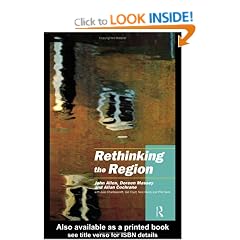 Rethinking the Region: Spaces of Neo-Liberalism