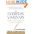 The Everyday Visionary: Focus Your Thoughts, Change Your Life