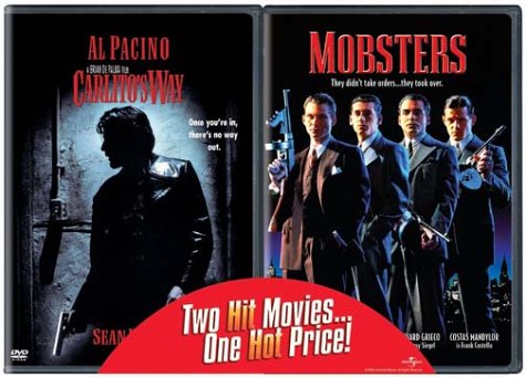 CARLITOS WAY/MOBSTERS