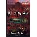 Out of My Skin