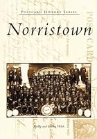 Norristown (Postcard History: Pennsylvania) (Postcard History Series)