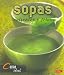 Book Sopas / Soups: Caliente Y Frias/ Hot and Cold (Cocina Ideal / Ideal Cooking)