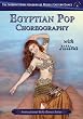 Egyptian Pop Choreography Belly Dance Instructional - DVD