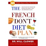 The French Don't Diet Plan: 10 Simple Steps to Stay Thin for Life book cover