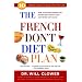 The French Don't Diet Plan: 10 Simple Steps to Stay Thin for Life