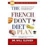 The French Don't Diet Plan: 10 Simple Steps to Stay Thin for Life