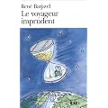 Le Voyageur imprudent