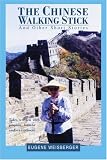The Chinese Walking Stick: And Other Short Stories