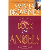 Sylvia Browne's Book of Angels ~ Sylvia Browne