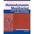 Hemodynamic Monitoring: Invasive and Noninvasive Clinical Application by Gloria Oblouk Darovic