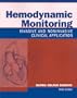Hemodynamic Monitoring: Invasive and Noninvasive Clinical Application