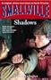 Smallville: Shadows