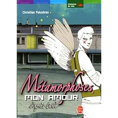 M�tamorphoses, mon amour