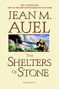 The Shelters of Stone (Earths Children) by Jean M. Auel