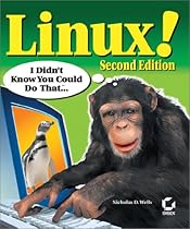 Linux! with CDROM (I Didn't Know You Could Do That)