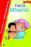 Fiacla Mhamo (Sos)