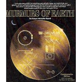 Murmurs of Earth the Voyager Interstellar Record Commemorative Edition