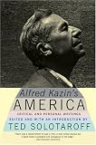 Alfred Kazins America: Critical and Personal Writings