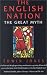 The English Nation: The Great Myth