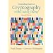 Introduction to Cryptography with Coding Theory (2nd Edition)