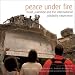 Peace
Under
Fire:
Israel,
Palestine
and
the
International
Solidarity
Movement