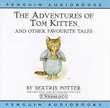 Review Penguin Audio  / The Adventures of Tom Kitten and Other Favourite Tales: World of Beatrix Potter, Volume 2 (World of Beatrix Potter)