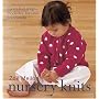 Nursery Knits: 25 Easy-Knit Designs for Clothes, Toys and Decorations