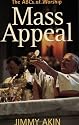 Mass Appeal: The ABCs of Worship