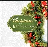 Christmas with Luther Barnes