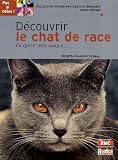 D�couvrir le chat de race->Cliquez sur l'image pour obtenir des informations sur ce livre