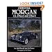 Original Morgan 4/4, Plus 4 and Plus 8: The Restorer's Guide (Original (Motorbooks International))