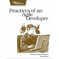 Practices of an Agile Developer: Working in the Real World (Pragmatic Programmers)
