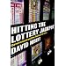 Hitting the Lottery Jackpot: State Governments and the Taxing of Dreams